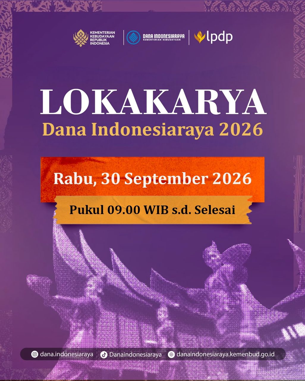 Lokakarya Dana Indonesia Raya, 30 September 2026