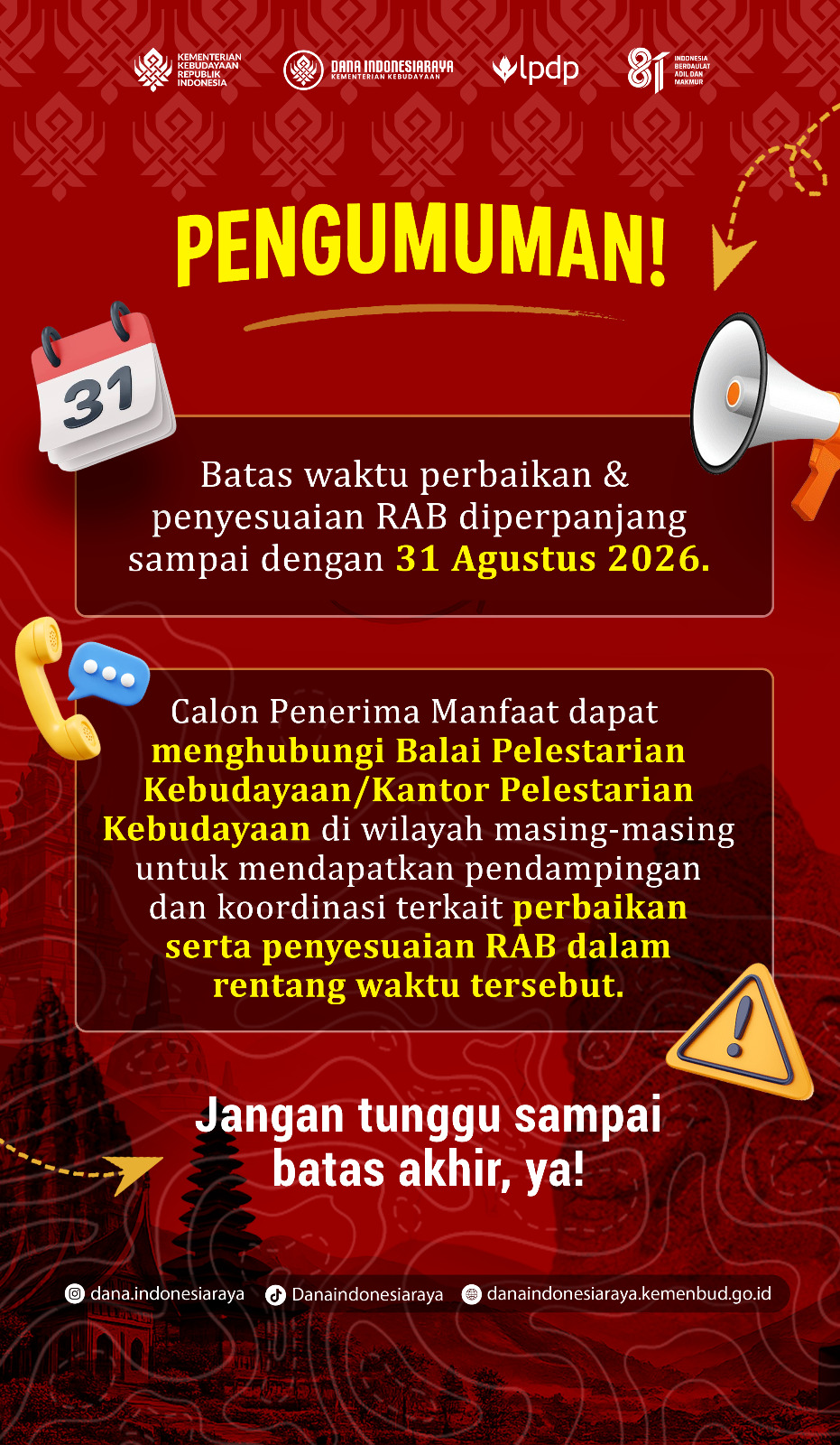 Perbaikan RAB diperpanjang hingga 31 Agustus 2026